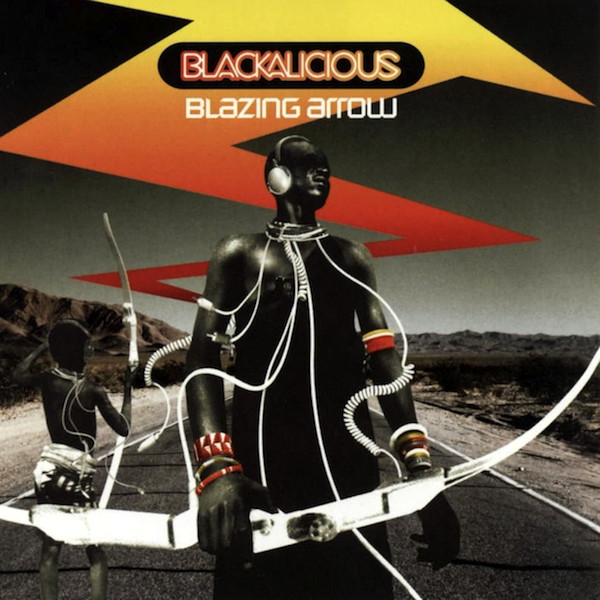 Blackalicious: Blazing Arrow (2002)